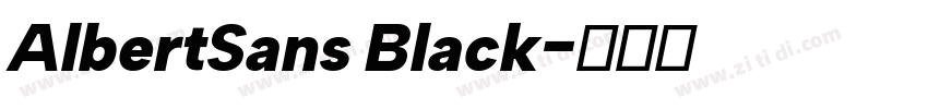 AlbertSans Black字体转换 AlbertSans Black字体转换